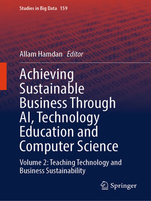cover image of Achieving Sustainable Business Through AI, Technology Education and Computer Science